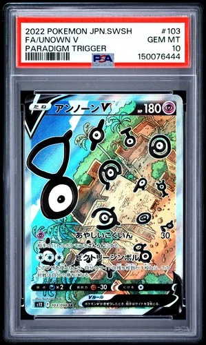 POKEMON UNOWN V 103/098 PARADIGM TRIGGER 2022 JAPANESE PSA 10