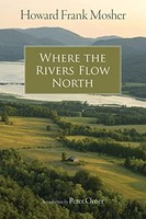 Peter Orner - Where The Rivers Flow North - Paperback - G245Z