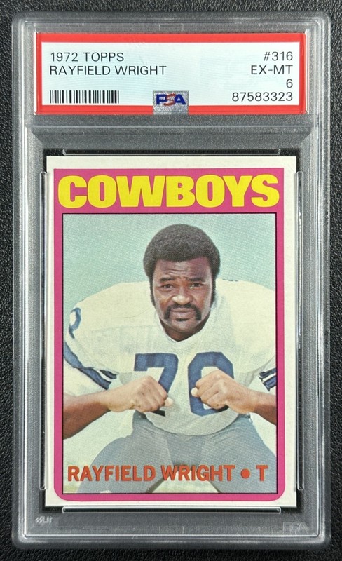 RAYFIELD WRIGHT PSA 6 1972 TOPPS #316 ROOKIE RC COWBOYS 3323