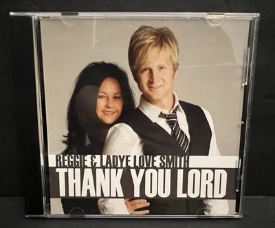 Reggie & Ladye Love Smith CD Thank You Lord Christian