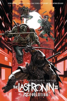 Teenage Mutant Ninja Turtles The Last Ronin II re-evolution HC IDW Publishing