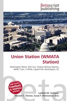 Lambert M. Surhone (U. A.) | Union Station (Wmata Station) | Taschenbuch (2026)