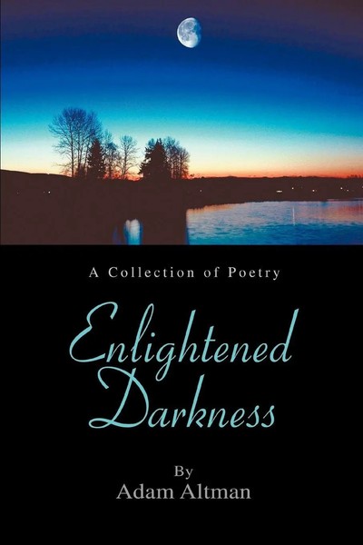 Adam Altman | Enlightened Darkness | Taschenbuch | Englisch (2007) | Iuniverse-image