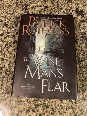 The Wise Man s Fear - Patrick Rothfuss - First Edition/1st Printing Hardcover