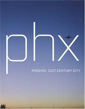 Phoenix: 21st Century City, Nan Ellin (NEW, SEALED, SHIPS FREE)
