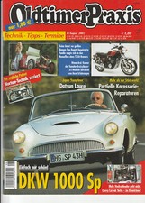 Oldtimer Praxis 08/2005 : Titelstory - DKW 1000 SP Roadster