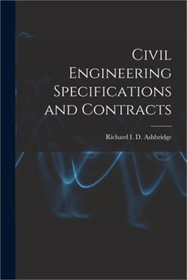Civil Engineering Specifications and Contracts (Paperback or Softback)