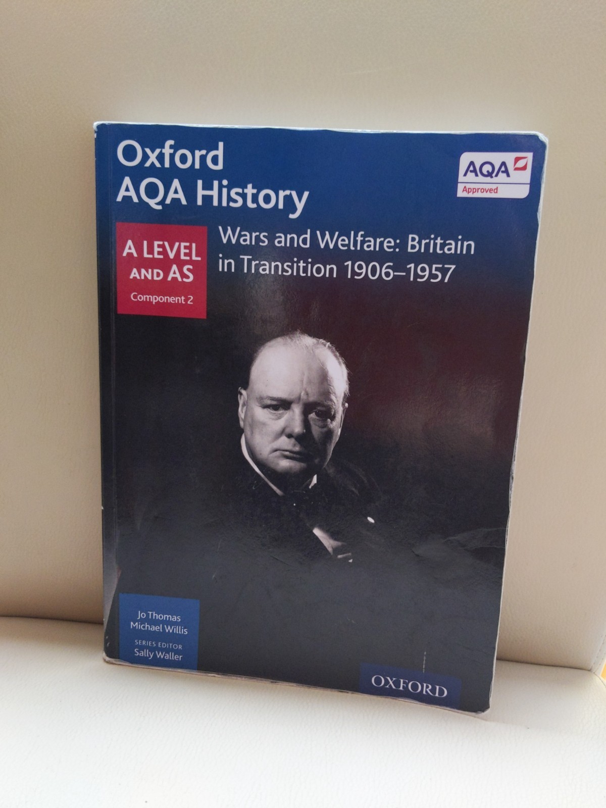 Oxford AQA History: Wars and Welfare: Britain in Transition ... by Waller, Sally