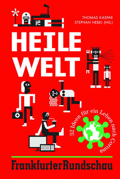 Thumbnail - Heile Welt | Stephan Hebel | 2021 | Deutsch