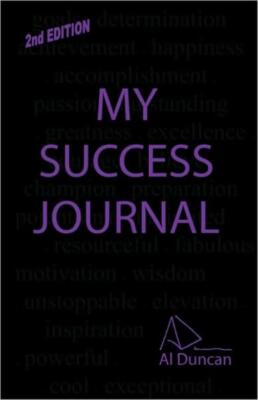 My Success Journal 2Nd Edition