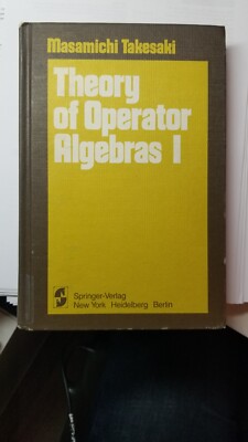 Theory of Operator Algebras I - 0387903917