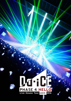 DVD Da-iCE Live House Tour 2015-2016 -PHASE 4 HELLO- [DVD 
