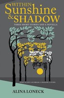 Within Sunshine And Shadow | Alina Loneck | Taschenbuch | Englisch | 2020