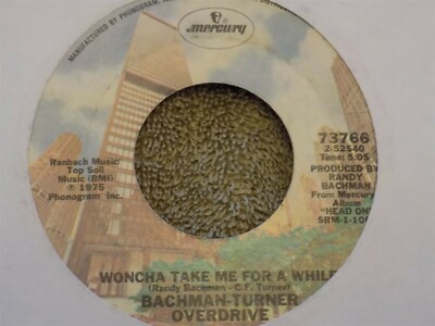BACHMAN-TURNER OVERDRIVE Take It Like A Man / Woncha Take Me For Awhile 7'' 