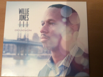 Willie Jones III - Groundwork (CD, Album)