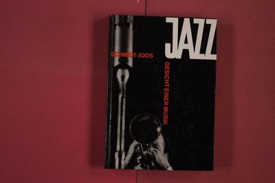 288544 Schmidt Joos JAZZ Verlag Helmut Kossodo AG Gesicht einer Musik HC