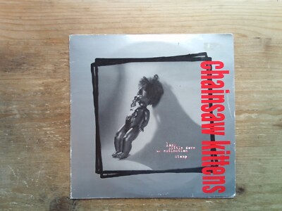 Chainsaw Kittens & Soraya Lazy Little Dove VG 2 x 7'' Vinyl Record ECHO 01/02