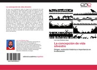 Luis Juan Rubiano Olaya | La ConcepcióN De Vida Silvestre | Taschenbuch (2012)