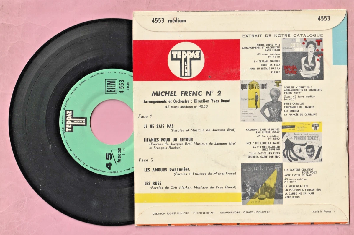 MICHEL FRENC N°2 - JE NE SAIS PAS + 3 - TEPPAZ 4553 - EXCELLENT ETAT