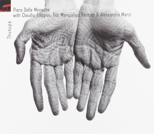 Piero Delle Monache - Thunupa