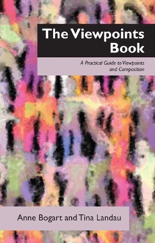 Anne Bogart Tina Landau The Viewpoints Book (Tascabile)