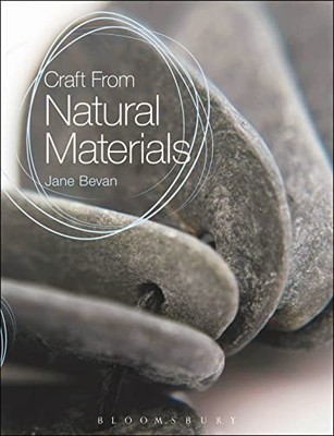Craft From Natural Materials by Jane Bevan 9781408170878 NEW Free UK Delivery