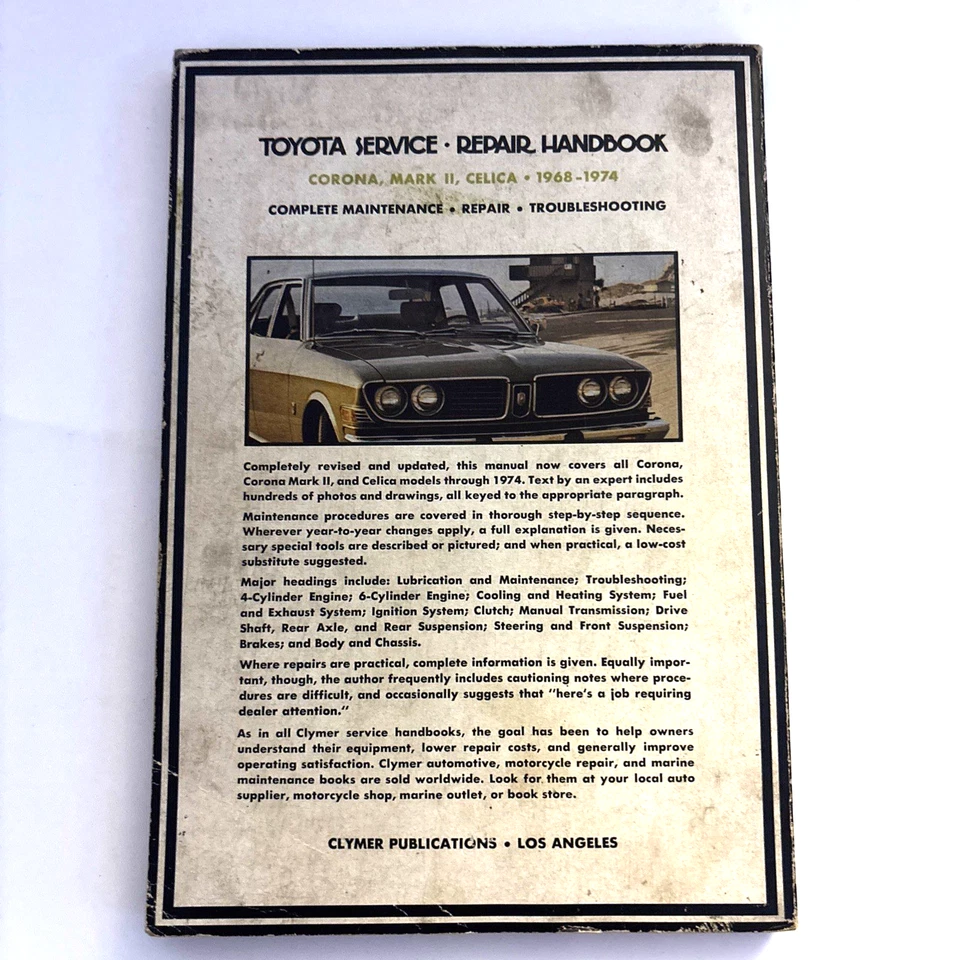 Публикации Clymer. Руководство по сервисному ремонту Toyota, Corona, Celica, 68–74 - Изображение 2 из 4