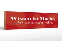 Holzschild Spruch 46X10 Cm Wissen Ist Macht Schild