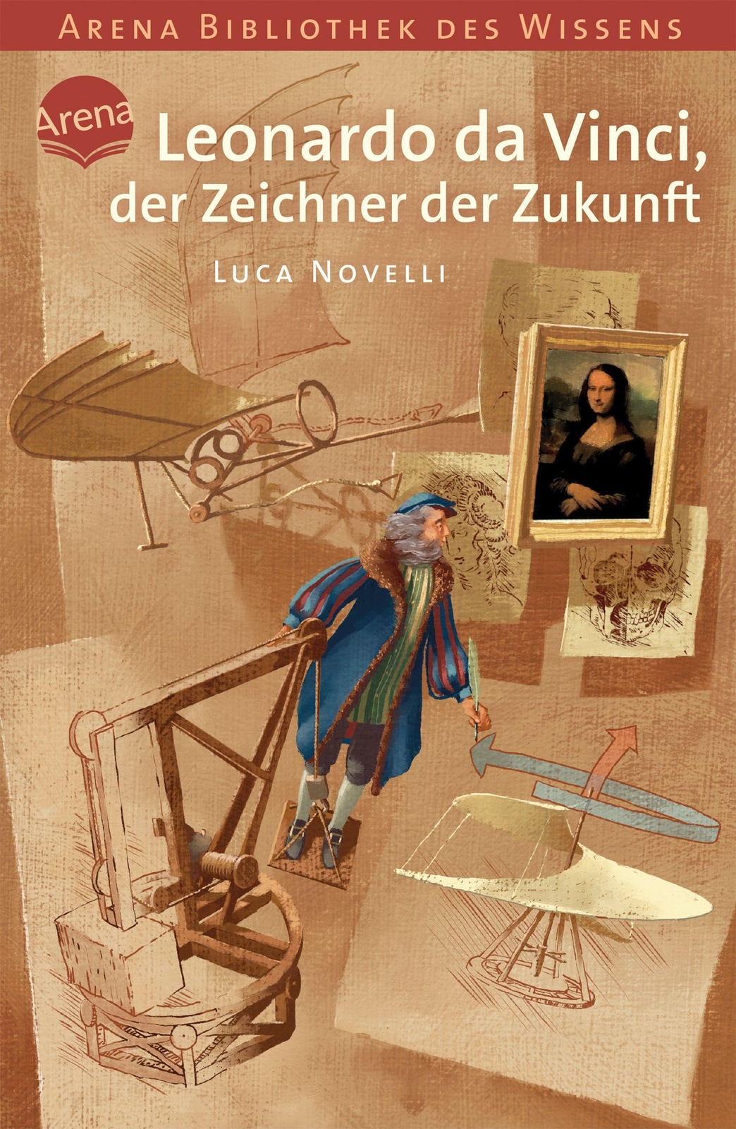Leonardo Da Vinci, Der Zeichner Der Zukunft Luca Novelli