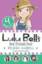 Belinda Murrell Lulu Bell's Best Friends Ever (Paperback)
