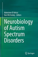 Neurobiology Of Autism Spectrum Disorders Abdeslem El Idrissi