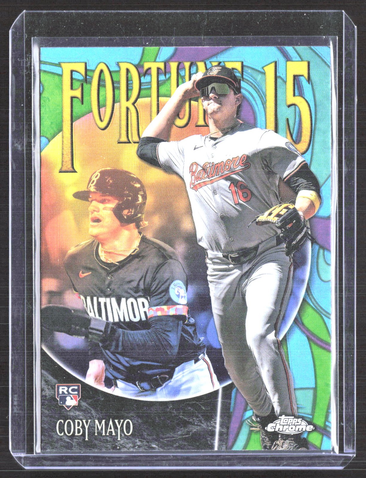 Coby Mayo 2025 Topps Chrome Fortune 15 #F15-12 Baltimore Orioles