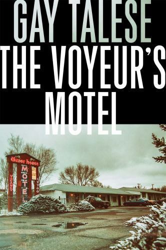 The Voyeurs Motel by Gay Talese (2016, Hardcover) for sale online eBay image picture