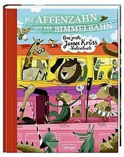 Im Affenzahn mit der Bimmelbahn: Das grosse James-Krüss-... | Buch | Zustand gut