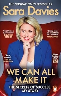 We Can All Make It : The Star of Dragon's Den Shares Her Secrets