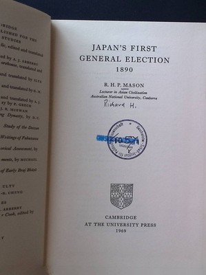 Japan's First General Election, 1890 University of Cambridge Oriental Publicatio