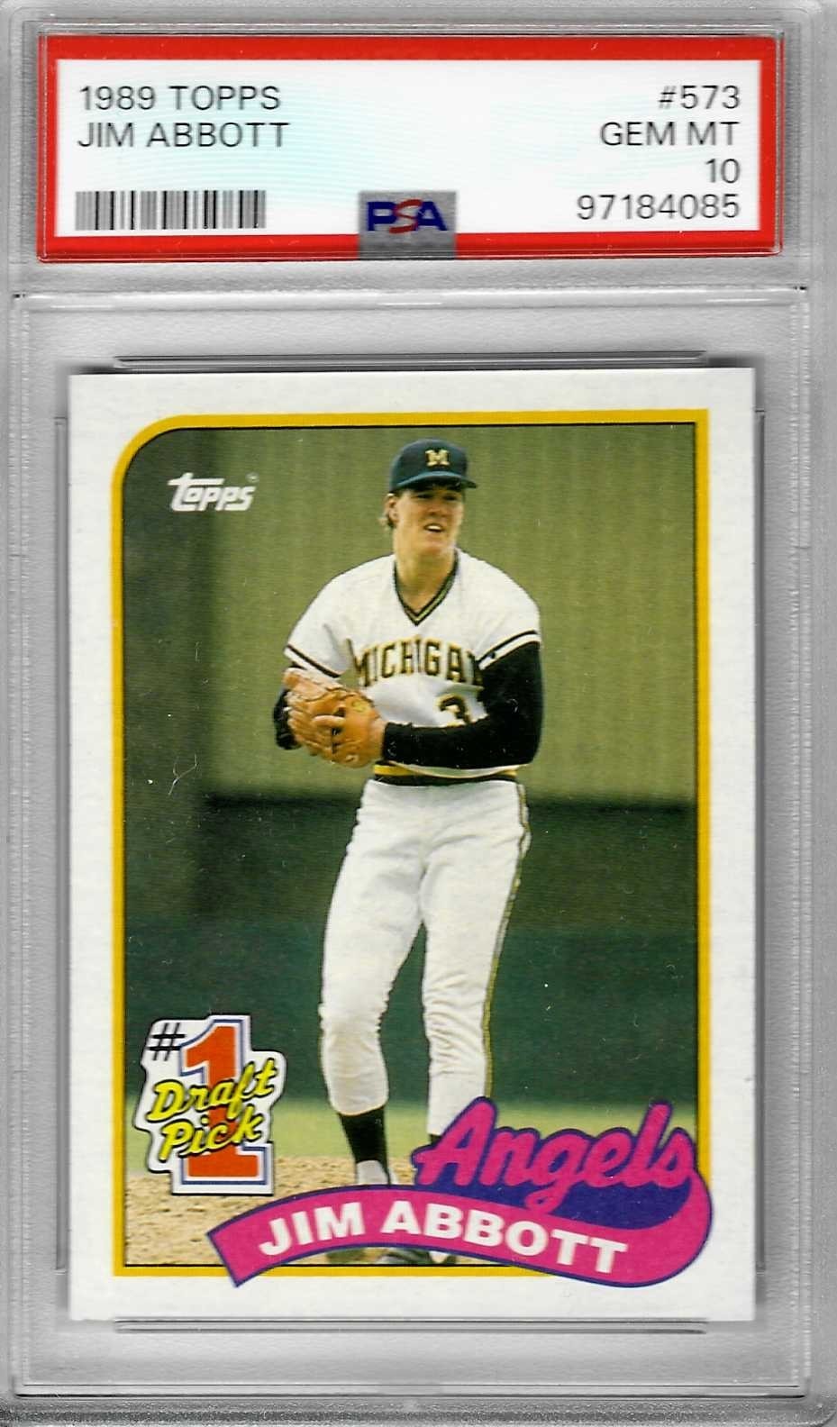 1989 Topps #573 Jim ABBOTT - PSA 10+++ RC Angels