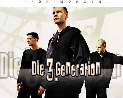 die 3.Generation - Für Morgen