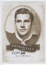 2013-14 ITG Between the Pipes Immortals Gerry McNeil #I-33 1x1