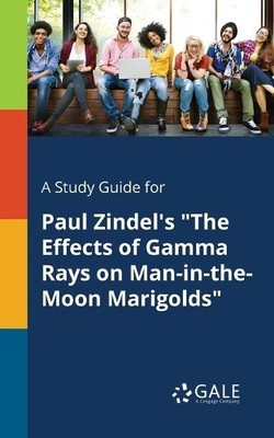 Cengage Learnin A Study Guide for Paul Zindel's ''The Effects of Ga (Taschenbuch)