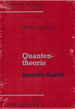 Quantentheorie: Theoretische Physik Band 4a Walter Greiner