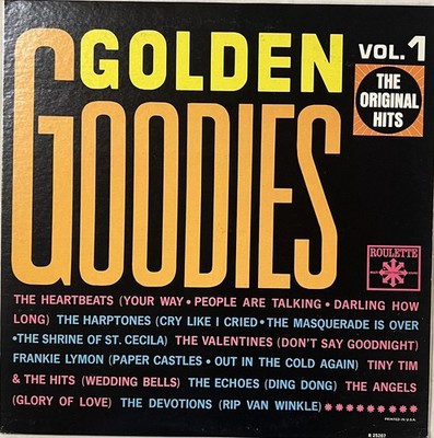 Golden Goodies Goodies Vol. 1, 1960's Oldies ROULETTE R-25207 LP NM