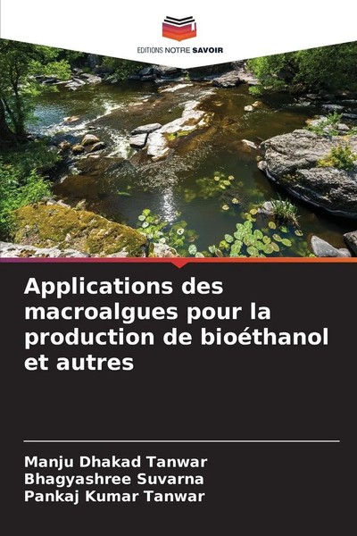 Manju Dhakad Tanwar (U. A.) | Applications Des Macroalgues Pour La Production...-image
