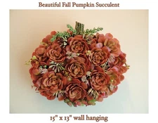 BEAUTIFUL HIGH END PUMPKIN SUCCULENT WALLor DOOR HANGING WREATH for FALL HOLIDAY