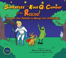 SUPERFLEX AND KOOL Q. CUMBER TO THE RESCUE! BY Michelle Garcia Winner **GOOD**