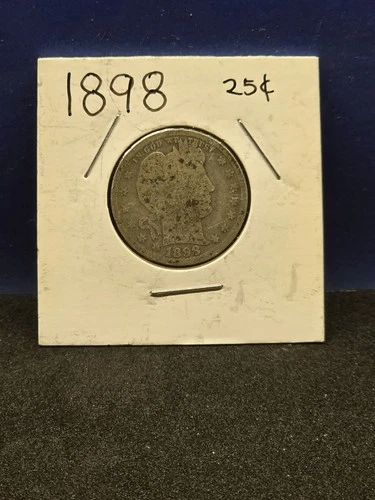 1898 SILVER BARBER QUARTER NICE COIN HARD TO FIND DATE SILVER COIN 90%