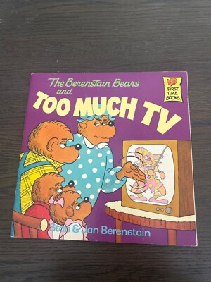 First Time Books(R) Ser.: The Berenstain Bears and Too Much TV by Jan Berenstain