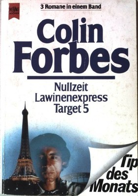 Nullzeit : 3 Romane in einem Band. Nr. 14 Forbes, Colin: