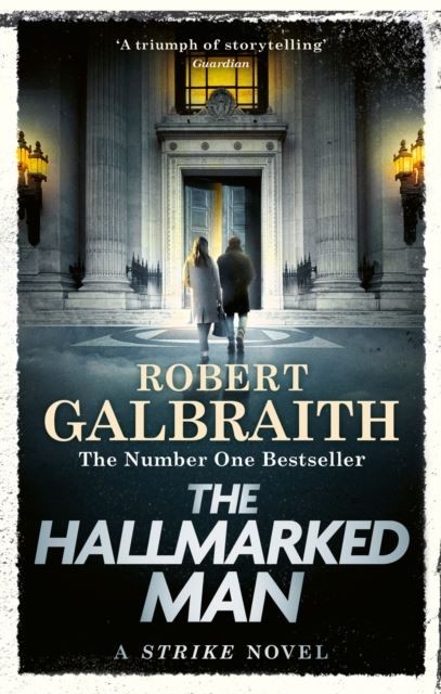 The Hallmarked Man: Cormoran Strike Book 8 by Robert Galbraith