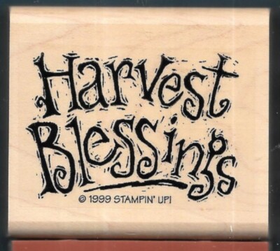 HARVEST BLESSINGS AUTUMN FALL FOOD Religious Words Stampin Up! NEW RUBBER STAMP